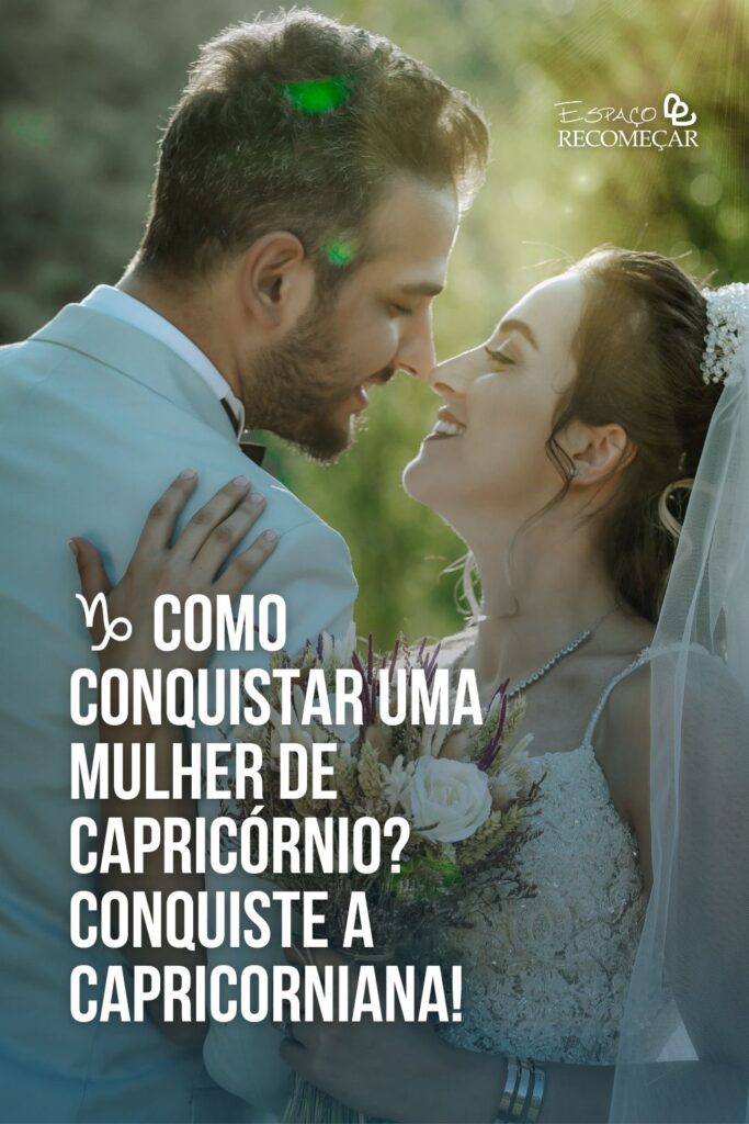 Como Conquistar Uma Mulher de Capricórnio: 8 Segredos Veja as dicas de como conquistar uma mulher de Capricórnio!