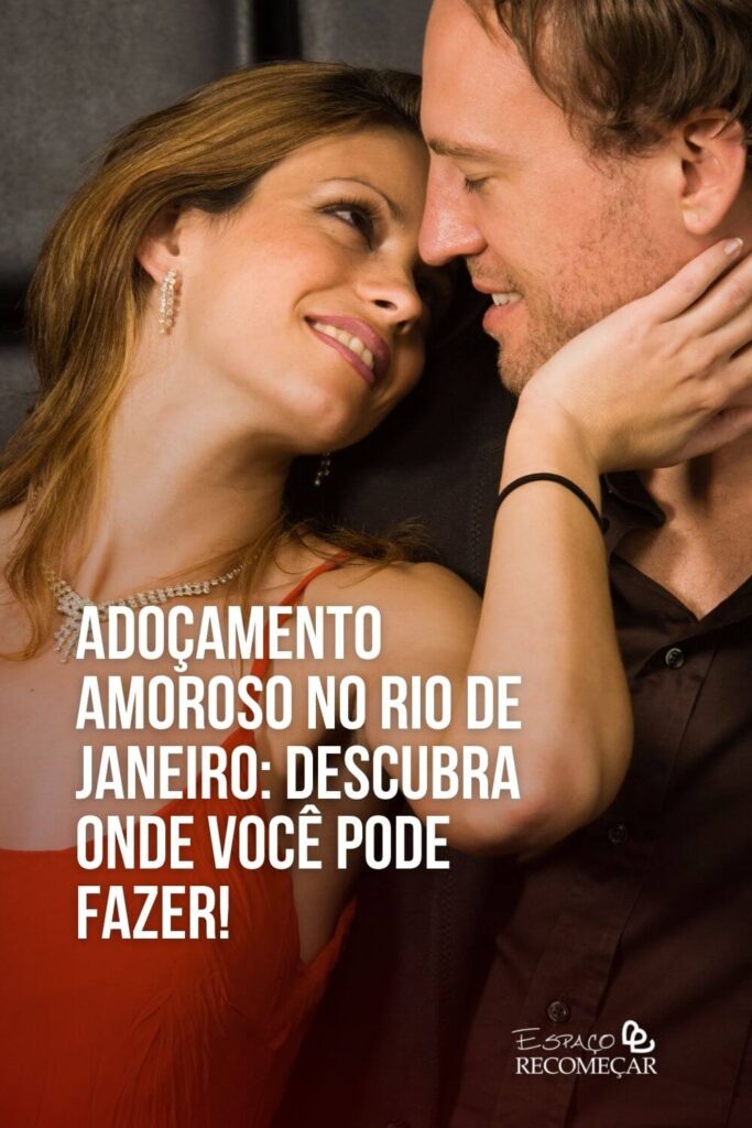 Adoçamento Amoroso Rio de Janeiro: Descubra onde você pode fazer! adocamento-amoroso-no-rio-de-janeiro