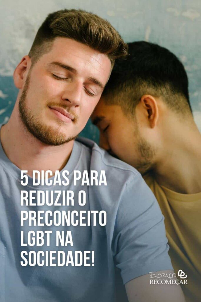 5 dicas para reduzir o preconceito LGBT na sociedade! movimento LGBT