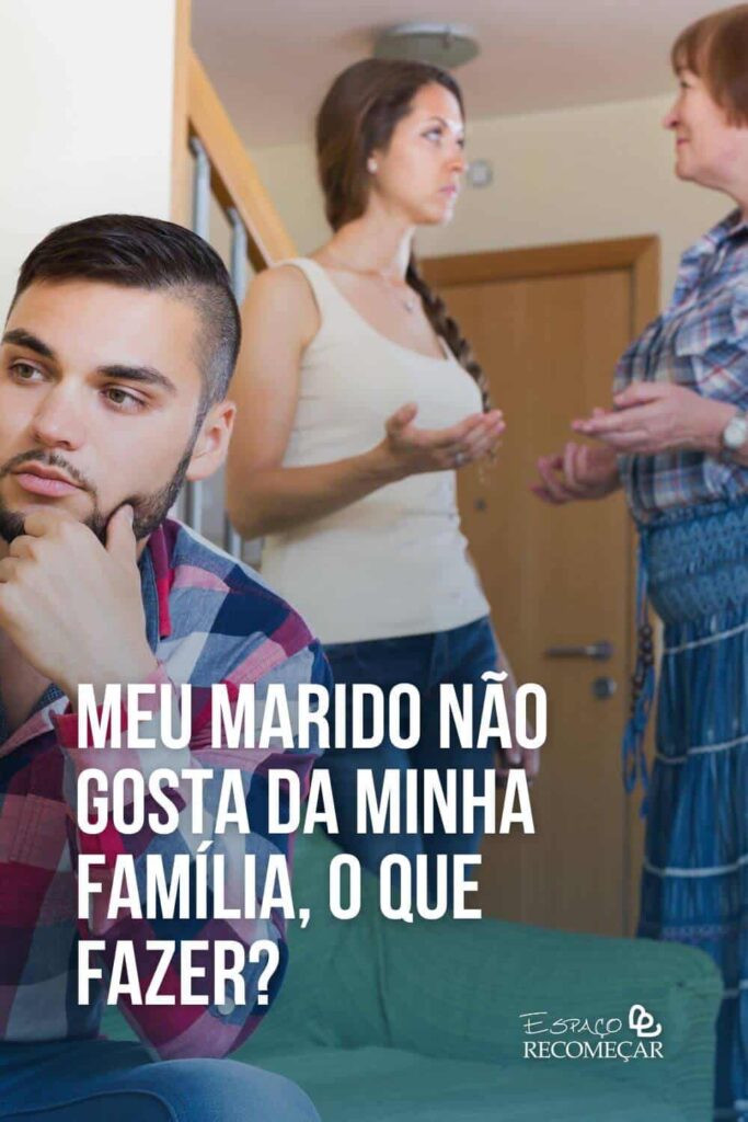 A mãe dele não me aceita