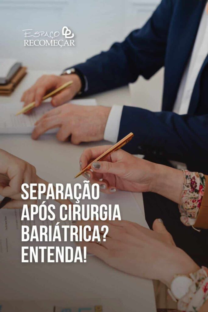 separação após bariátrica