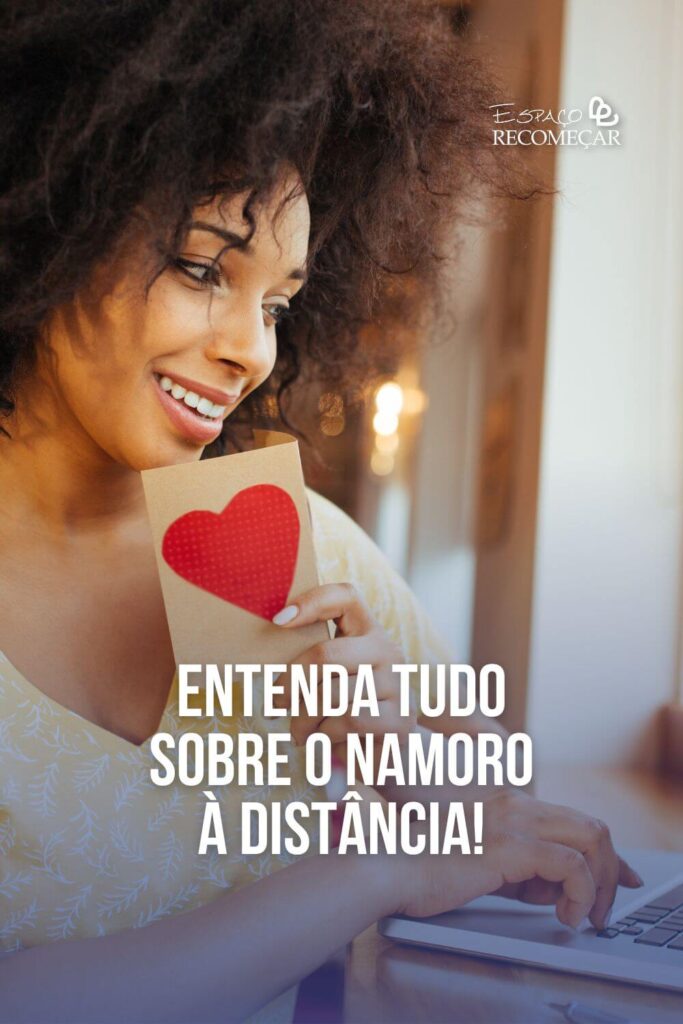Entenda tudo sobre o namoro à distância! como deve ser um namoro à distância