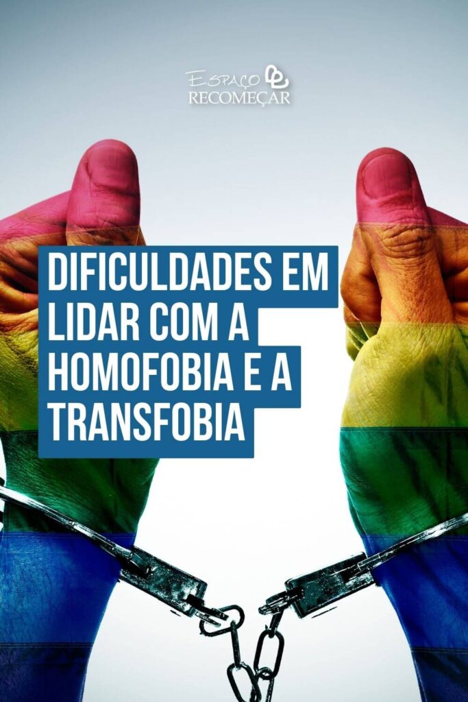 Dificuldades em lidar com a homofobia e a transfobia Expectativas De Amigos E Da Sociedade