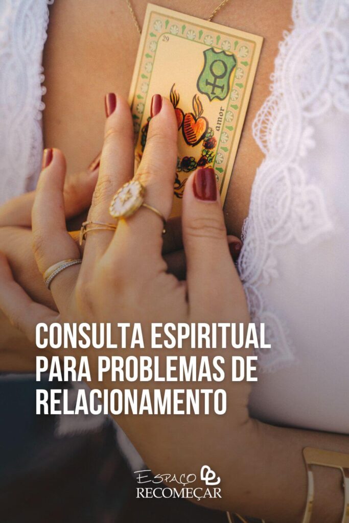 Consulta Espiritual para problemas de relacionamento o que esperar de uma Consulta Espiritual para problemas de relacionamento