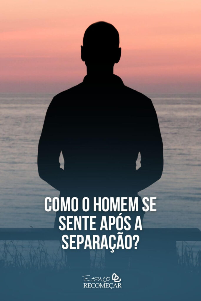 como o homem reage após o término