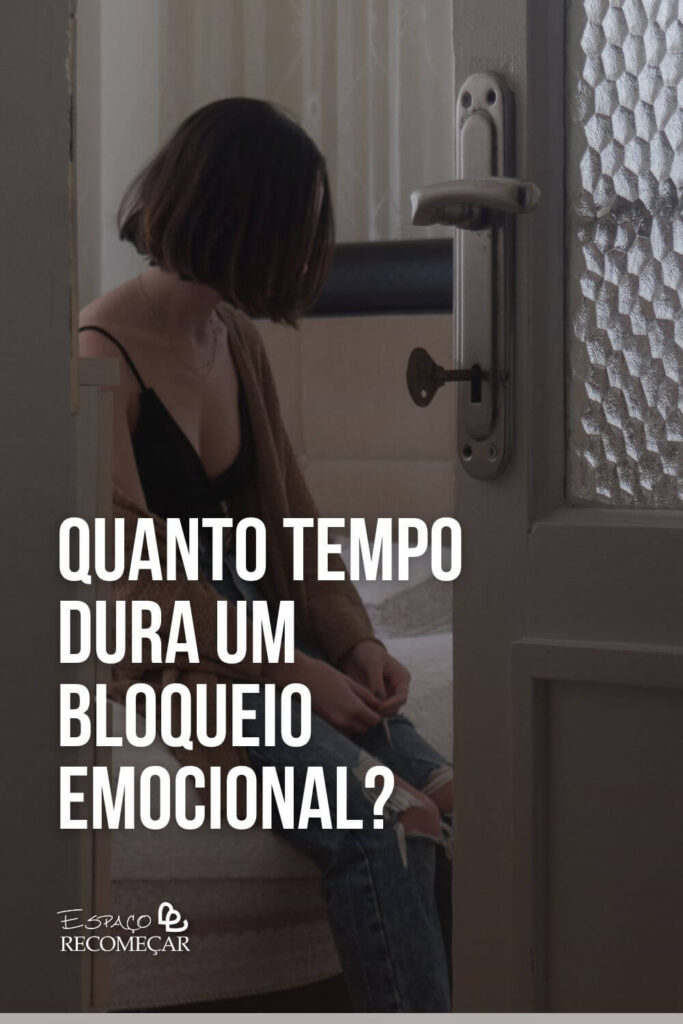 como acabar com o bloqueio emocional no relacionamento