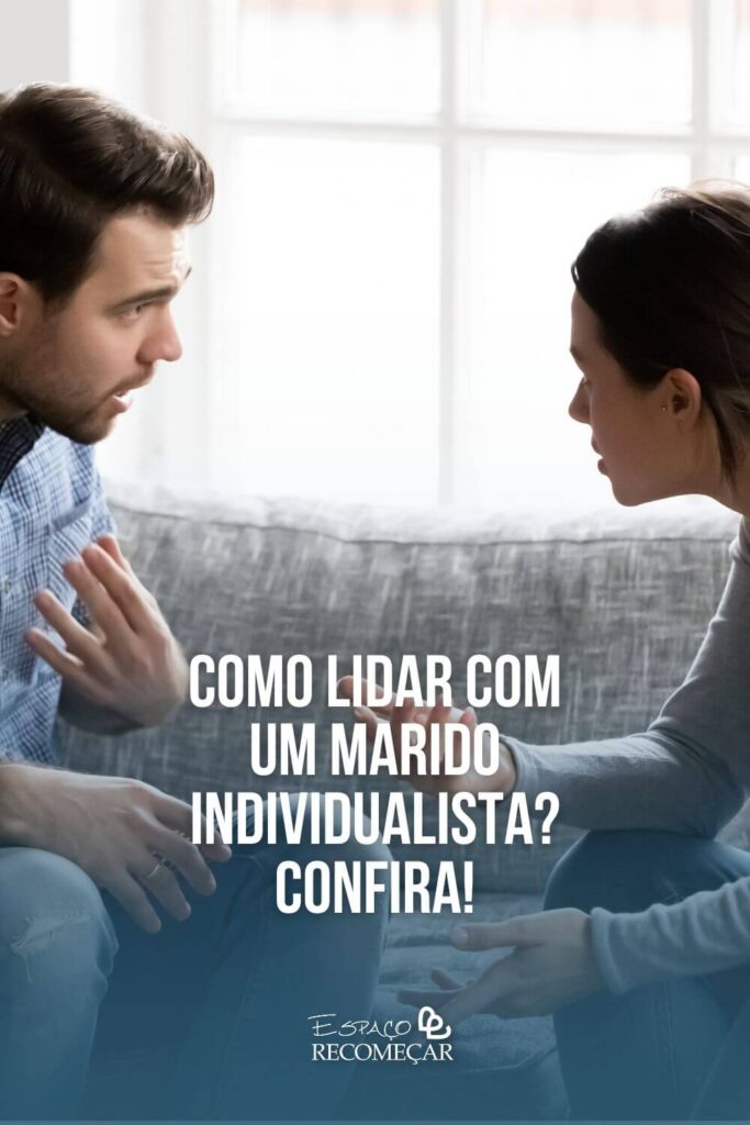 como lidar com a individualidade no relacionamento