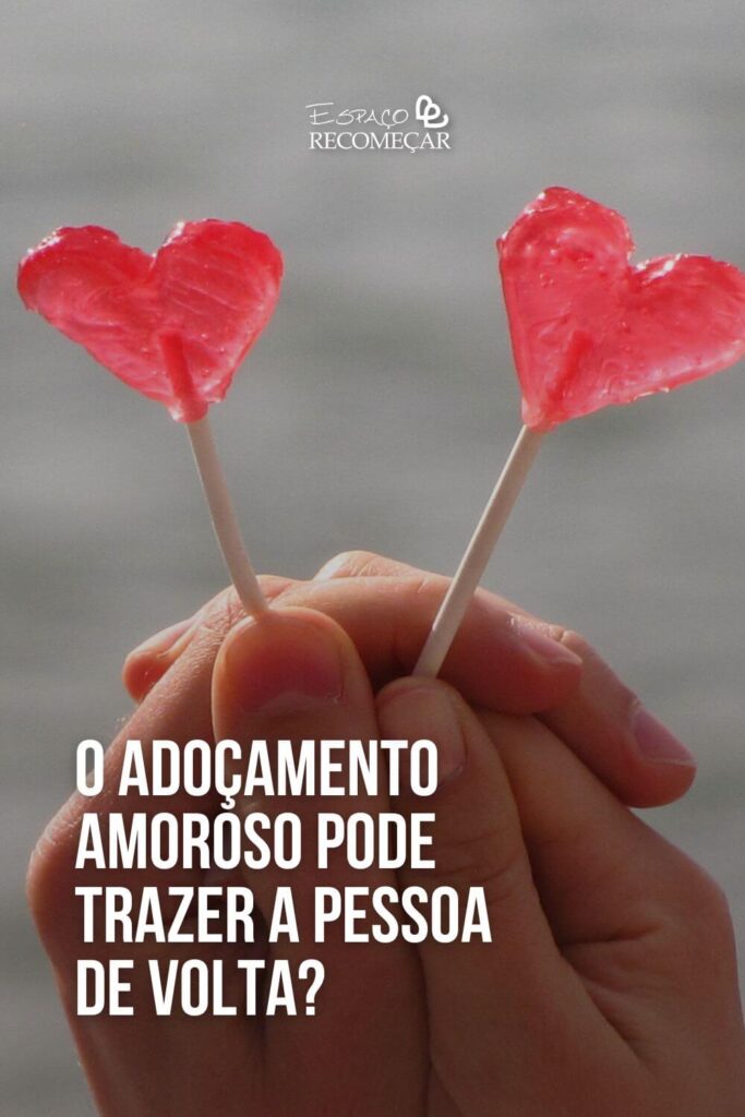 como fazer um Adoçamento Amoroso que funcione