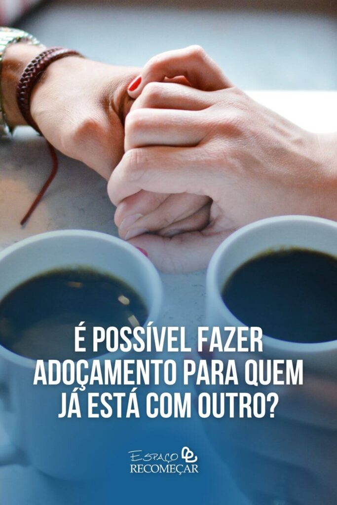 é possível fazer Adoçamento para quem está casado