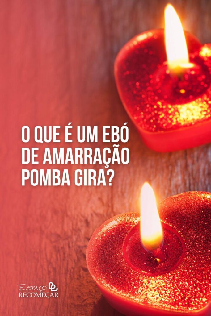 qual Entidade faz Amarração Amorosa