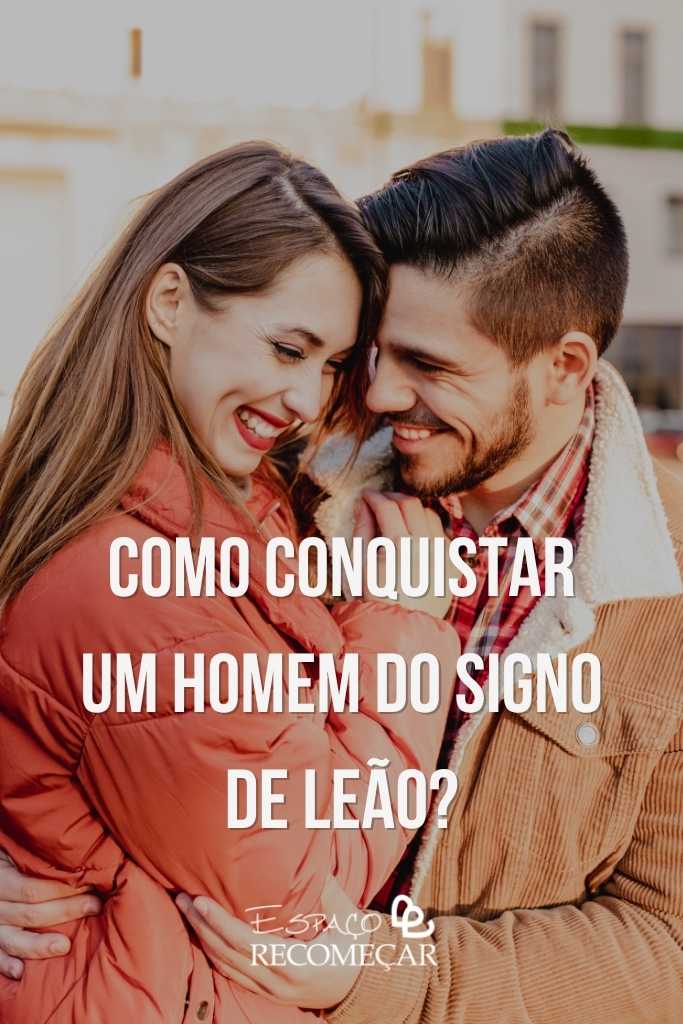 Como conquistar um homem do signo de Leão: guia definitivo! como conquistar um leonino