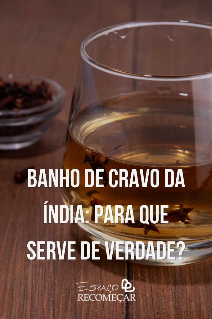 Banho de cravo: para que serve espiritualmente e quando usar Banho de cravo da Índia: para que serve de verdade?