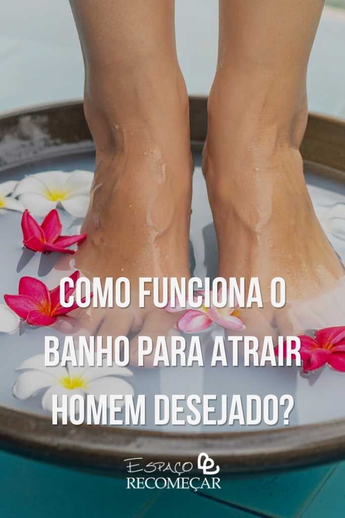 Banho para atrair homem desejado: 7 rituais para aumentar seu magnetismo e conquistar o amor como funciona o banho para atrair homem desejado