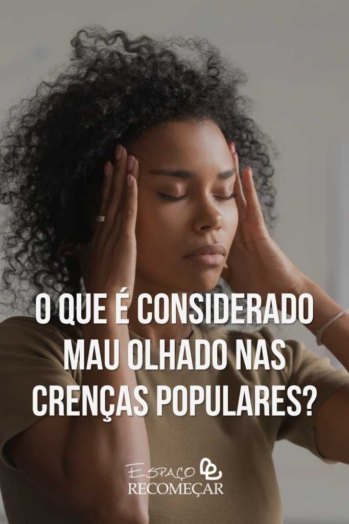 o que é considerado mau olhado nas crenças populares
